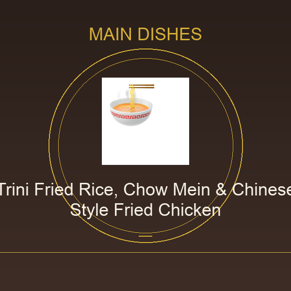Trini Fried Rice, Chow Mein & Chinese Style Fried Chicken